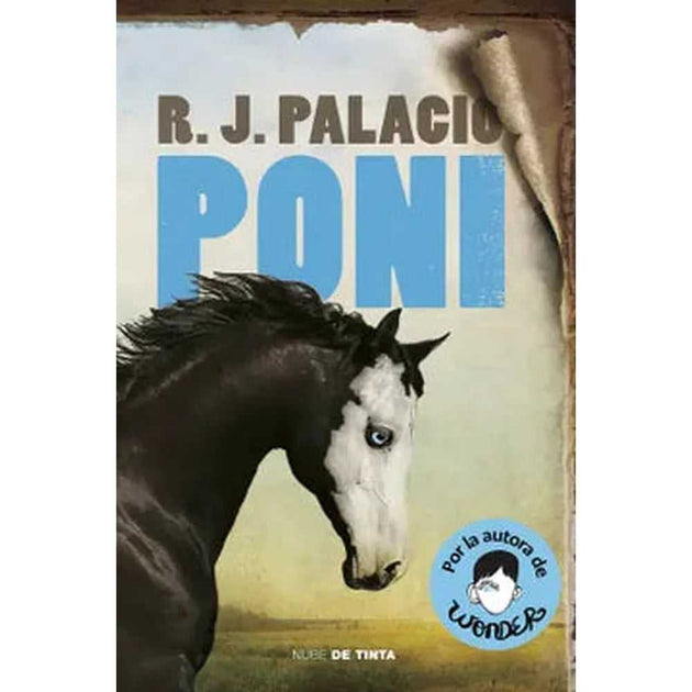 Libro Poni de R.j. Palacio