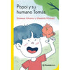 Libro Popoi Y Su Humano Tomás De Daniela Viviani Y Dannaé Álvarez - Planeta