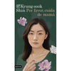 Libro Por Favor, Cuida De Mamá De Kyung-Sook Shin -  Ediciones Destino