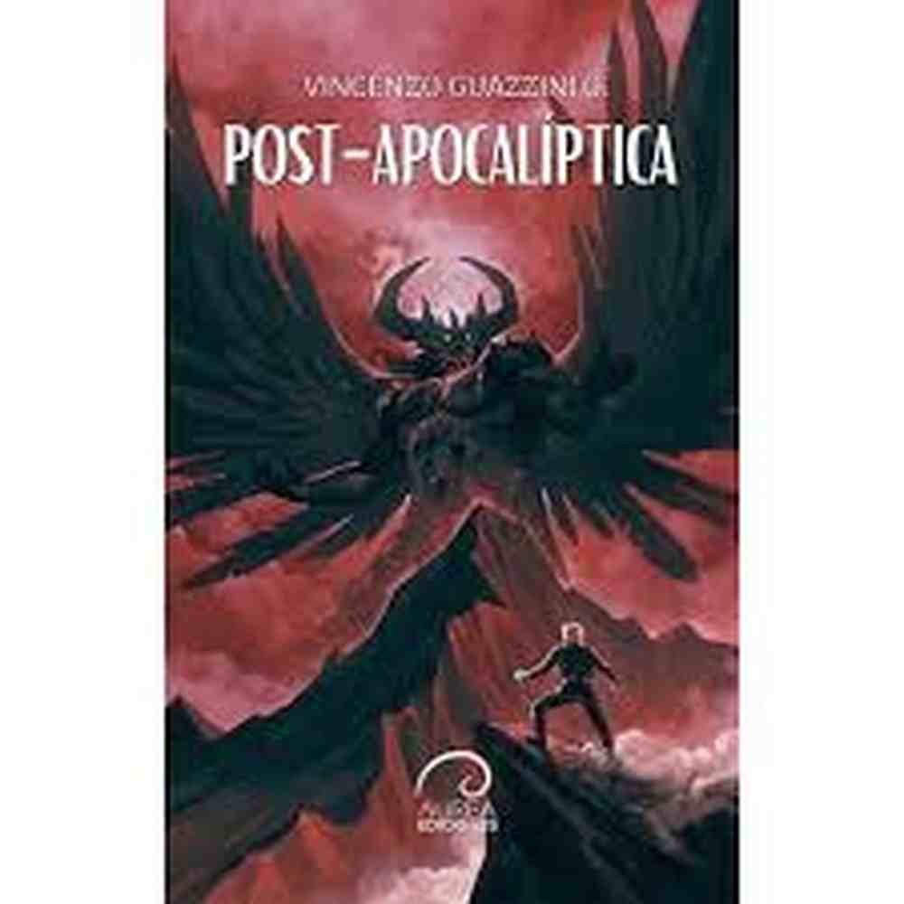 Libro Post-Apocaliptica de Vicenzo Guazzini G
