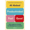 Libro Productividad Feel Good                            De Ali Abdaal      - Planeta