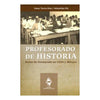 Libro Profesorado De Historia De Omar Turra Díaz Y Sebastián Plá - Ediciones Ubb