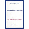 Libro Programa De Gobierno De Pérez De Arce, Hermógenes - El Roble