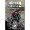 Libro Proyecto Nostalgia 2 De Manuel Alejandro Villarroel