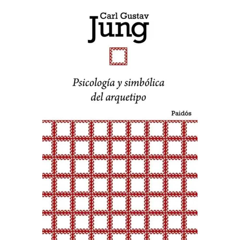 Libro Psicología Y Simbólica Del Arquetipo De Carl G. Jung - Paidós