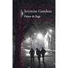 Libro Punto De Fuga De Jeremías Gamboa - Alfaguara