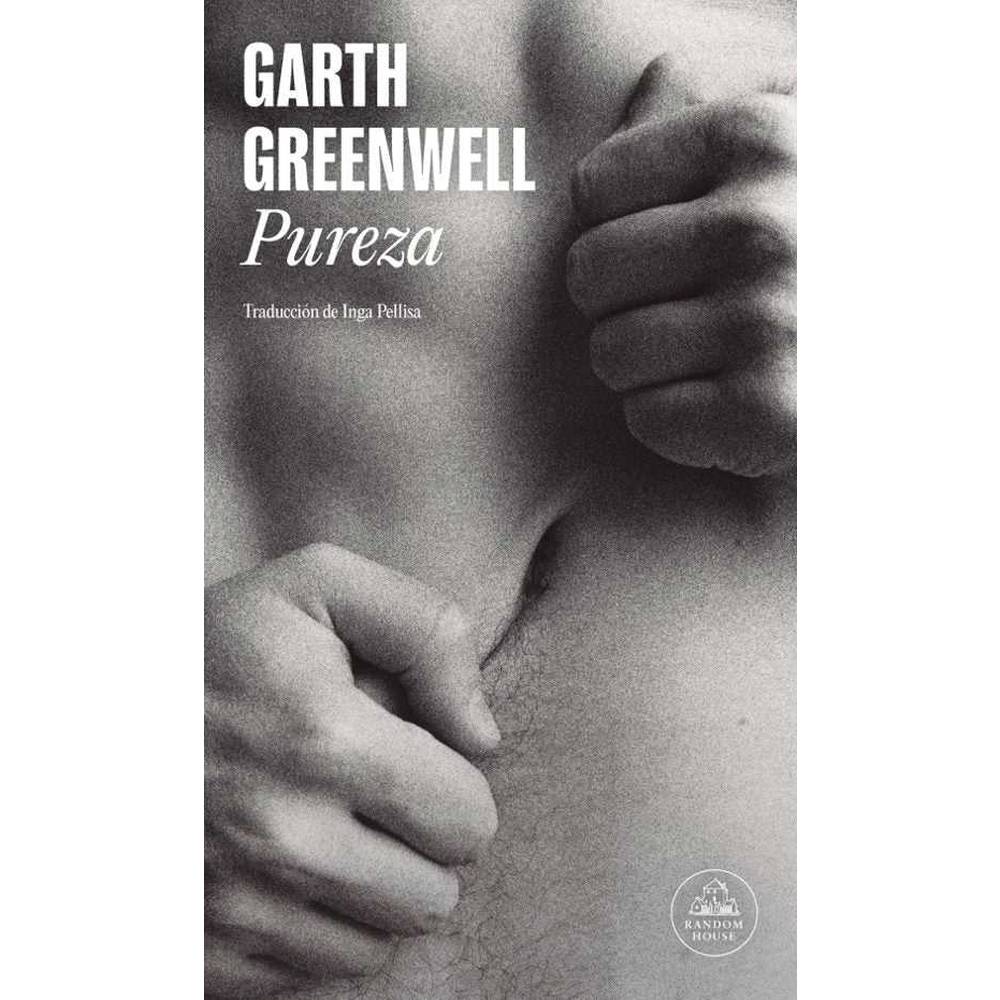 Libro Pureza de Garth Greenwell - RANDOM HOUSE
