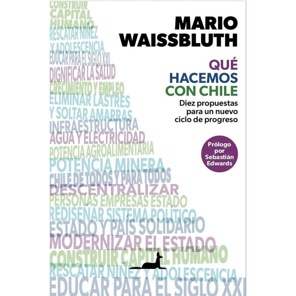 Libro Que Hacemos Con Chile de Mario Waissbluth - J.C.SAÉZ