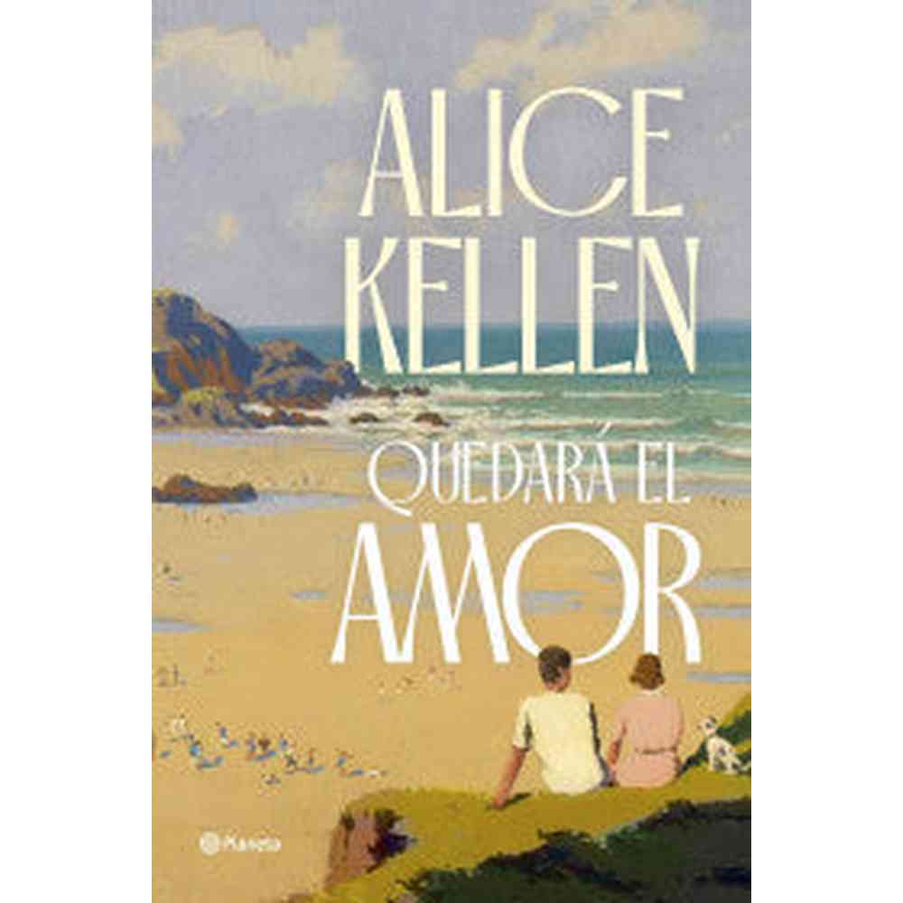Libro Quedará El Amor de Alice Kellen - Planeta