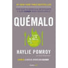 Libro Quémalo De Haylie Pomroy