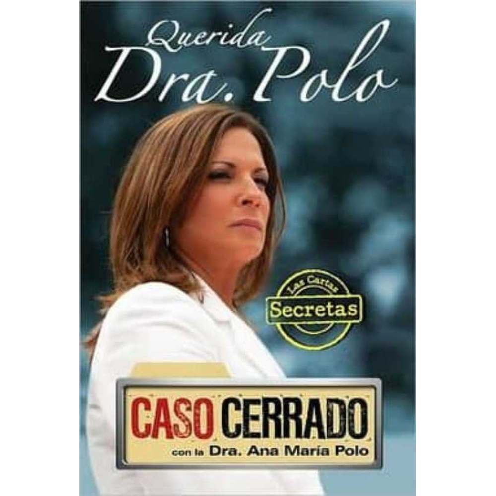 Libro Querida Dra. Polo Caso Cerrado de Ana María Polo - AGUILAR