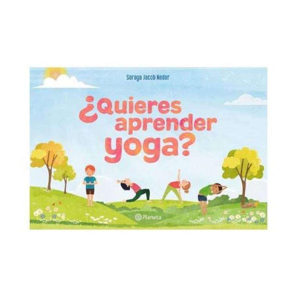 Libro Quieres aprender yoga? de Autores varios - Planetalector Chile