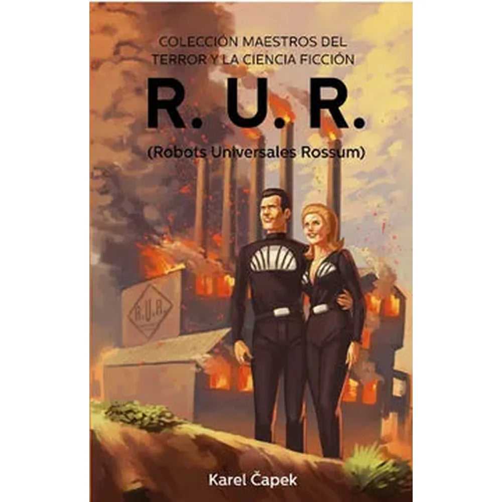 Libro R. U. R. Robots Universales Rossum de Karel Capek - Edisur