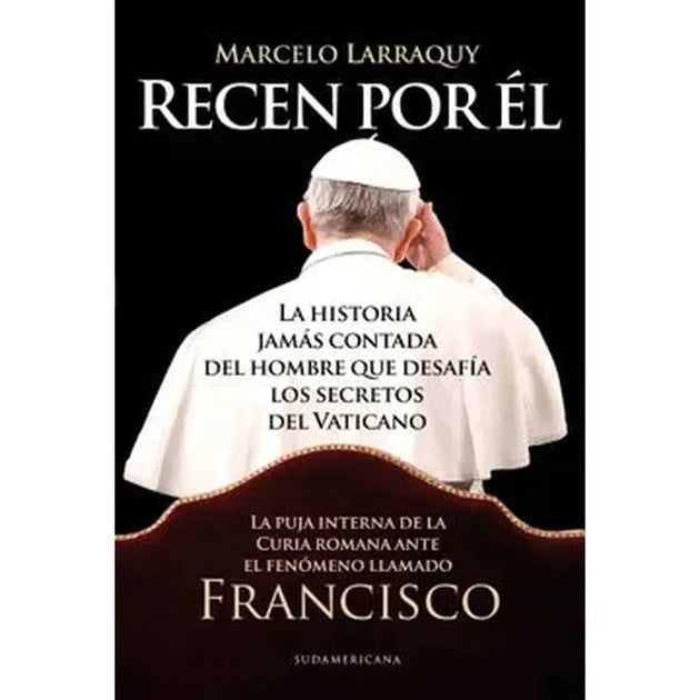 Libro Recen Por Él De Marcelo Larraquy