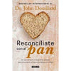 Libro Reconcíliate Con El Pan De John Douillard - Aguilar