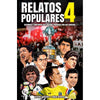 Libro Relatos Populares 4 De Andrés González Y Felipe Briones -Trayecto