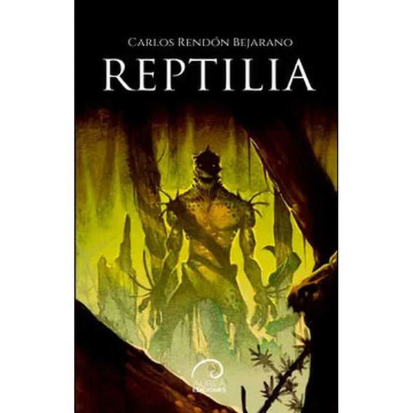 Libro Reptilia de Carlos Rendón Bejarano