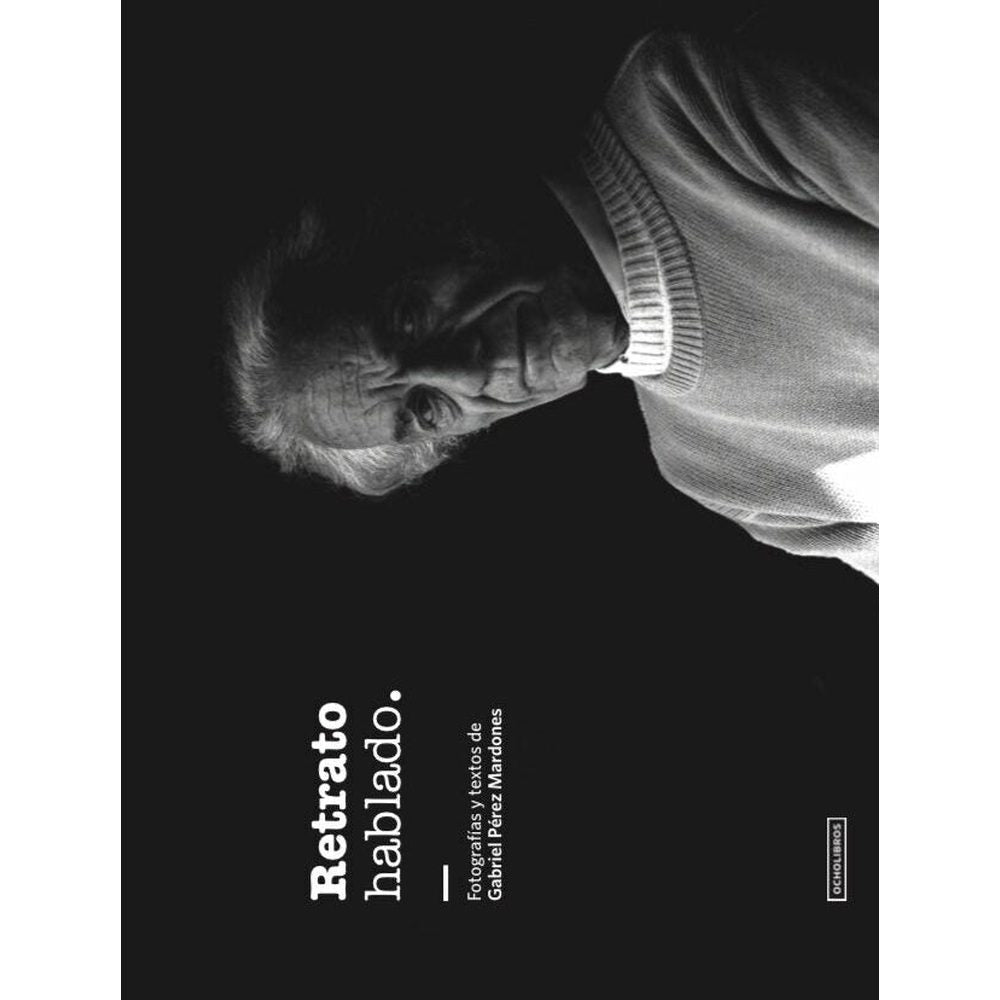 Libro Retrato Hablado de Gabriel Pérez