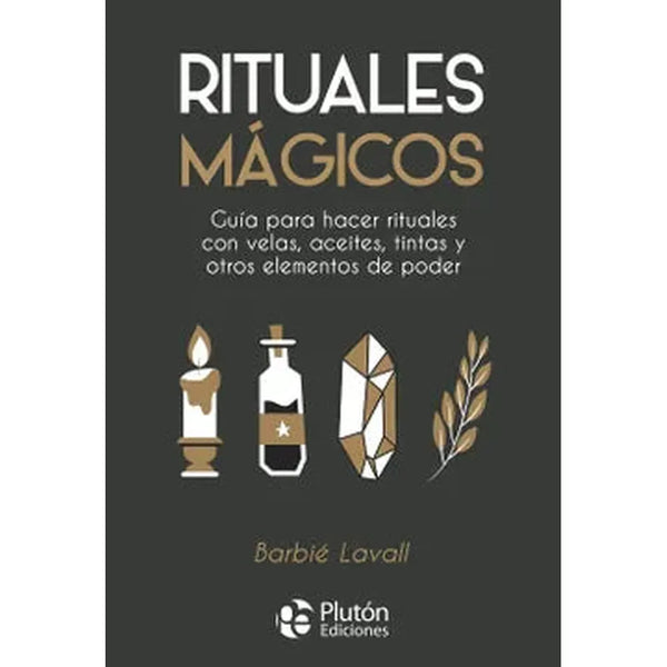 Libro Rituales Mágicos de Barbié Lavall - PLUTÓN