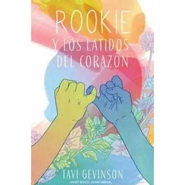 Libro Rookie Y Los Latidos Del Corazón De Tavi Gevinson