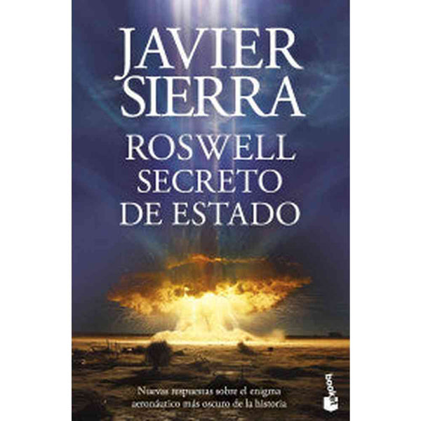 Libro Roswell. Secreto de Estado de Javier Sierra - Booket