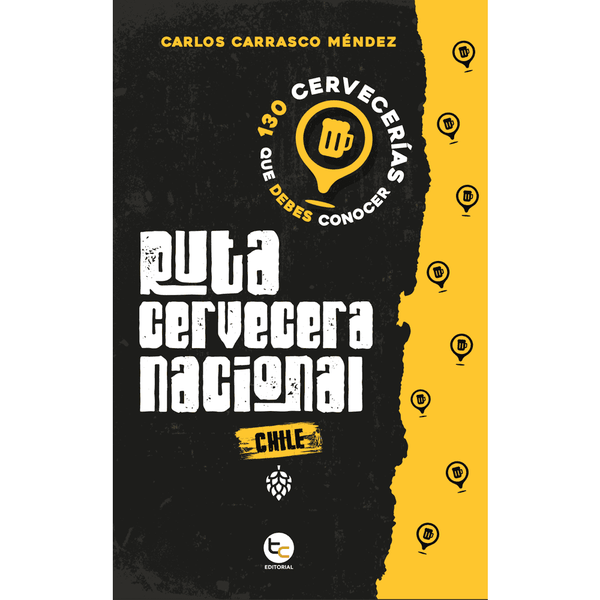 Libro Ruta Cervecera Nacional de Carlos Carrasco Méndez