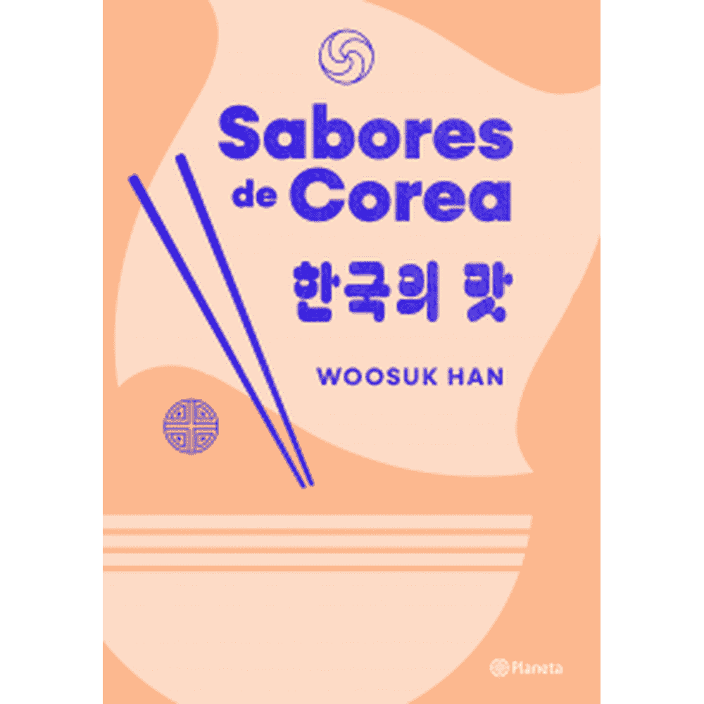 Libro Sabores de Corea de Woosuk Han - Planeta