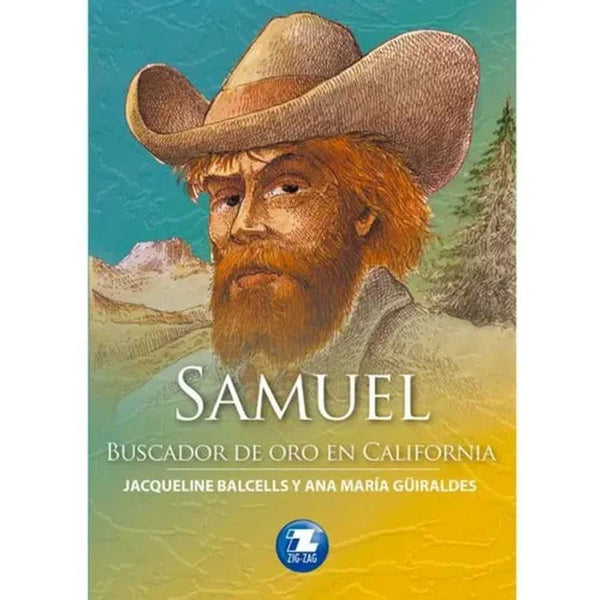 Libro Samuel, Buscador De Oro En California De J. Balcells Y A. M.