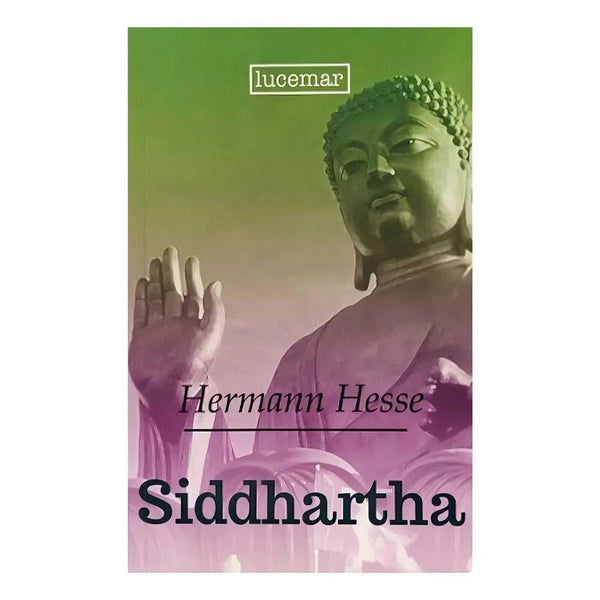 Libro Siddhartha de Hermann Hesse - LUCIMAR