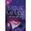 Libro Sigue Mi Voz De Ariana Godoy - Wattpad