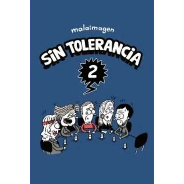 Libro Sin Tolerancia 2 de Malaimagen