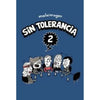 Libro Sin Tolerancia 2 De Malaimagen