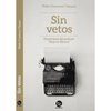 Libro Sin Vetos De Pablo Contreras Vásquez - Trayecto