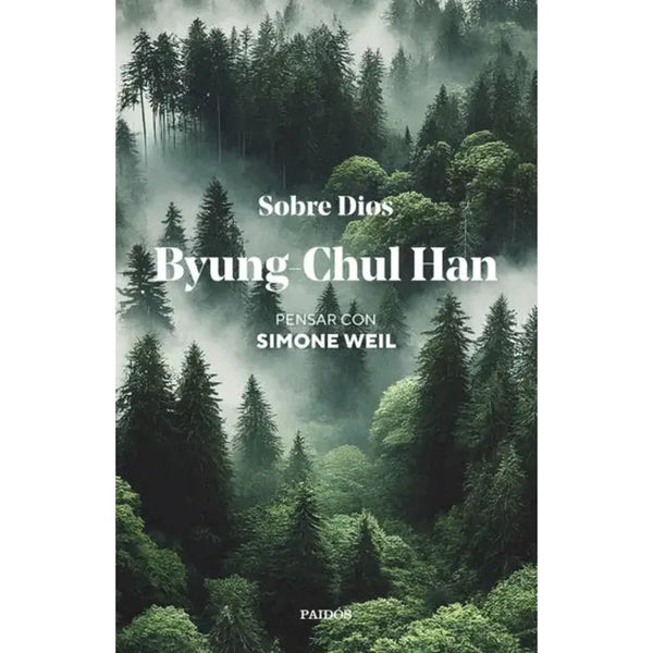 Libro Sobre Dios de Byung-Chul Han - PAIDÓS