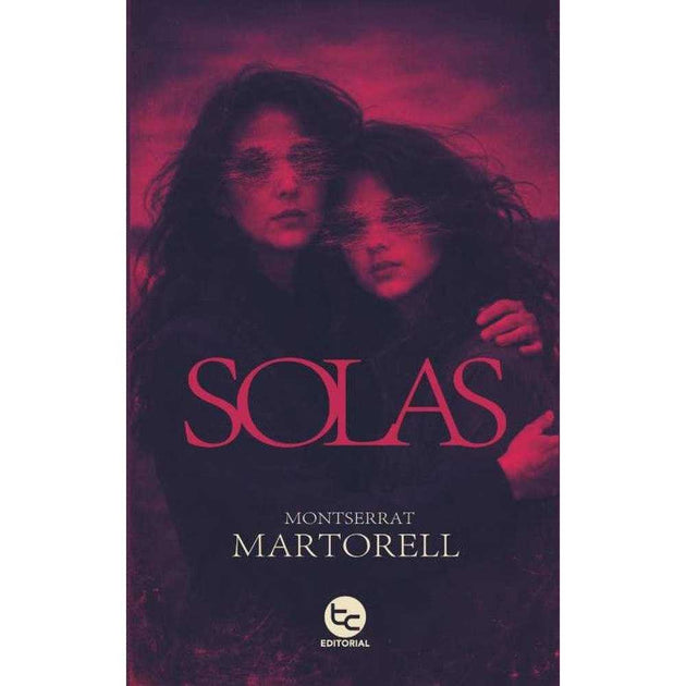 Libro Solas De Montserrat Martorell - Trayecto Editorial