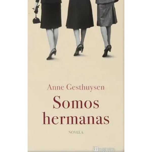 Libro Somos Hermanas de Anne Gesthuysen