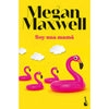 Libro Soy Una Mamá    De Megan Maxwell   - Booket