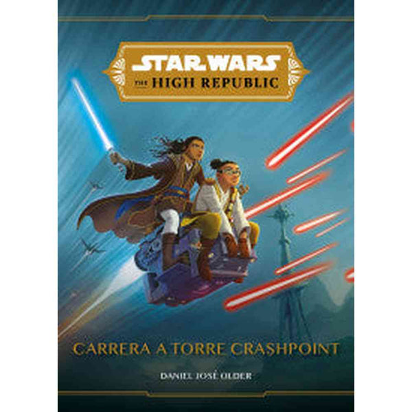 Libro Star Wars. The High Republic. Carrera a Torre Cras de Star Wars - Planeta