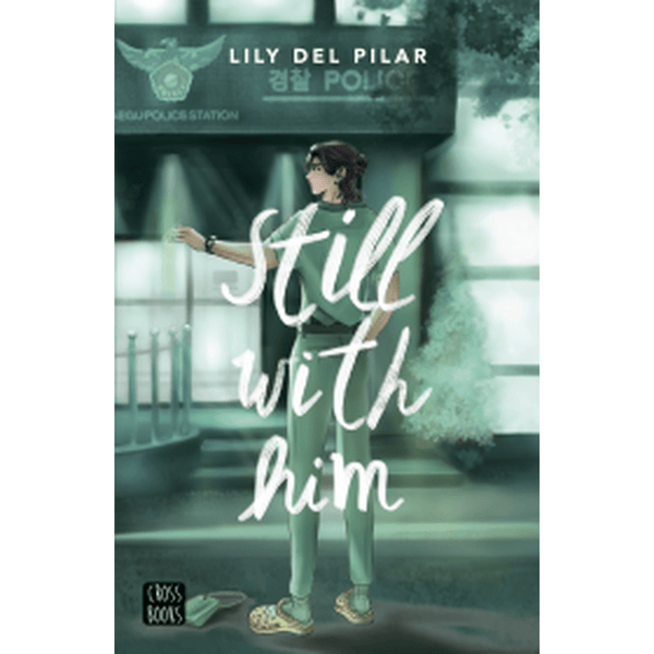 Libro Still with him de Lily del Pilar - Crossbooks Chile