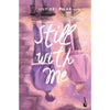 Libro Still With Me   De Lily Del Pilar  - Booket