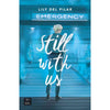 Libro Still With Us   De Lily Del Pilar  - Crossbooks Chile