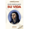 Libro Su Vida De Santa Teresa De Jesús - Fontana