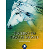 Libro Sucedió En Paso Al Monte De Beatriz Concha - Zigzag