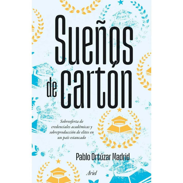 Libro Sueños De Cartón De Pablo Ortúzar - Ariel