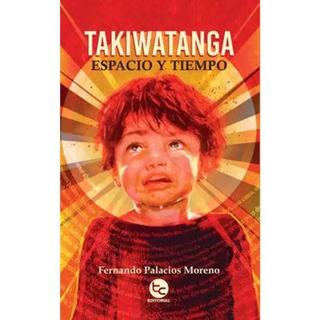 Libro Takiwatanga de Fernando Palacios Moreno