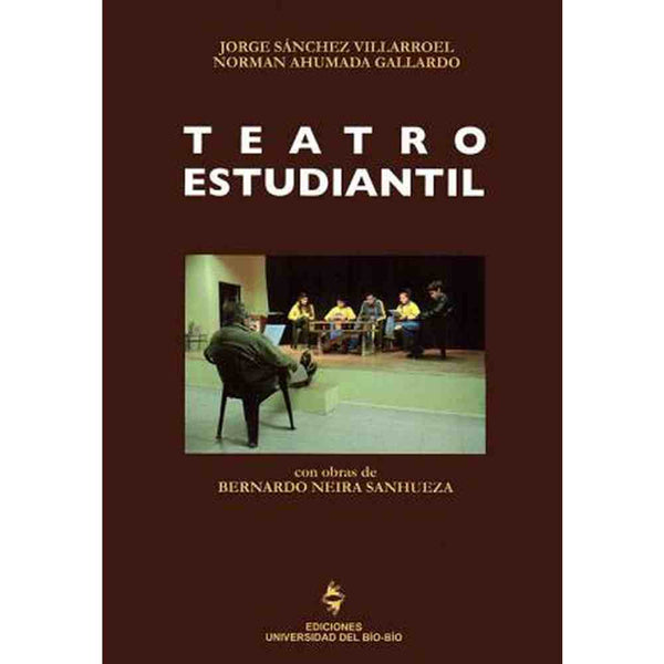 Libro Teatro Estudiantil de Jorge Sánchez Villarroel Y Norman A.