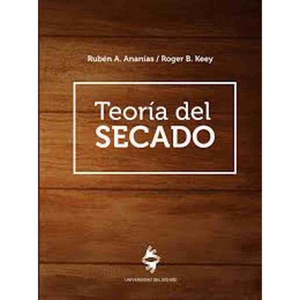 Libro Teoría Del Secado de Rubén Ananías, Roger B. Keey
