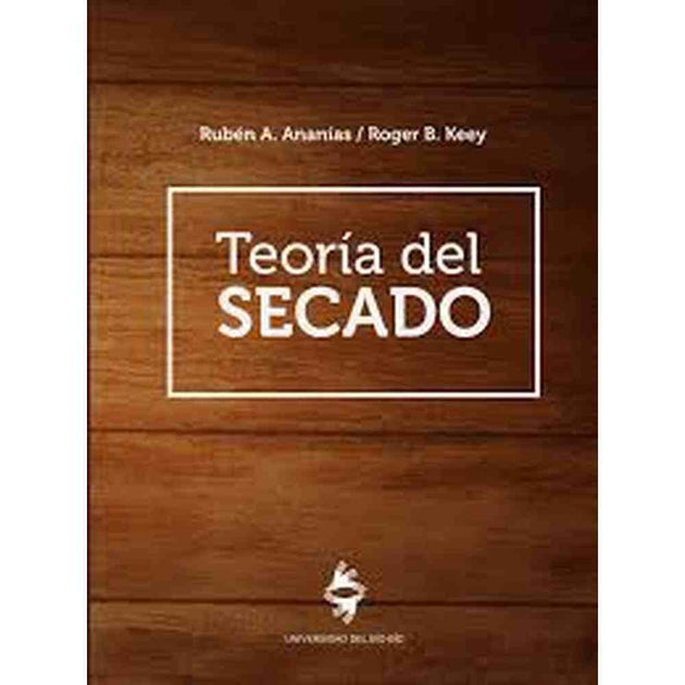 Libro Teoría Del Secado De Rubén Ananías, Roger B. Keey