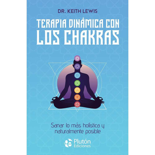 Libro Terapia dinámica con los chakras de Dr. Keith Lewis - PLUTÓN