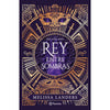 Libro The Half King Rey Entre Sombras      De Melissa Landers     - Planeta
